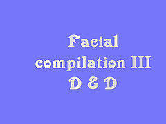 Facial compilation III D  D