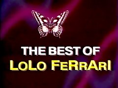 Best Of Lolo Ferrari 